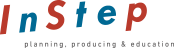 Instep: planning, producing & education